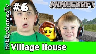 Minecraft HobbyPig 6 Village House with Trixie and and HobbyFrog by HobbyGameTV [upl. by Yevoc]