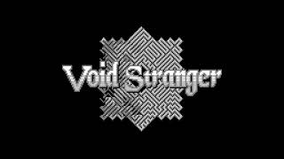 Void Stranger OST  Voided [upl. by Viafore]