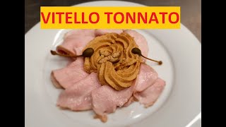 COME FARE IL Vitello Tonnato VITEL TONNE [upl. by Jeritah]