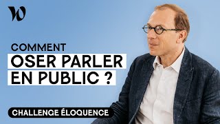 Oser parler en public  Développer son éloquence avec Bertrand Périer  Leçon 1 [upl. by Oiluj]