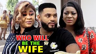 Who Will Be The Wife Season 5amp6  New Movie Destiny Etiko amp Uju Okoli 2020 Latest Nigerian Movie [upl. by Izaak]