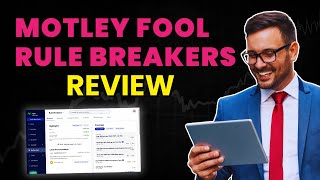 Motley Fool Rule Breakers Review  Top Stock Market Picks for Bold Investors [upl. by Aisatana784]