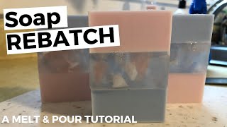 Rebatching Melt and Pour Soap Remelting leftover soap scraps  A MELT AND POUR SOAP TUTORIAL [upl. by Hickie]