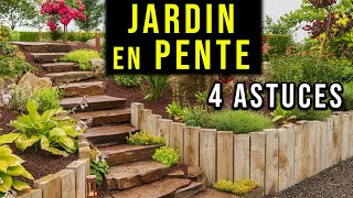 Aménager un Talus ou une Pente pour un Jardin SANS ENTRETIEN  4 Astuces [upl. by Avot]