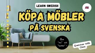 LEARN SWEDISH Köpa möbler på svenska  I möbelaffären [upl. by Adnanref]