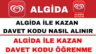 Algida ile Kazan Davet Kodu Nasıl Alınır  Algida ile Kazan Davet Kodu [upl. by Gibbie]