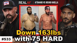 75HARD vs Bishoi Khella His Life Changing 75 Hard Weight Loss amp Mindset Journey  Ep 533 [upl. by Kironde]