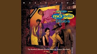 Mo Better Blues [upl. by Nnoj]