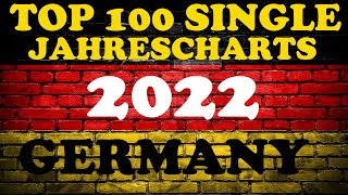 TOP 100 Single Jahrescharts Deutschland 2022  YearEnd Single Charts Germany 2022  ChartExpress [upl. by Aroled221]