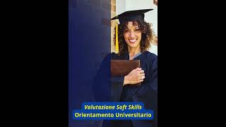 📌Orientamento Vocazionale e Universitario 📍Valutazione Life e Soft Skills [upl. by Antonino]