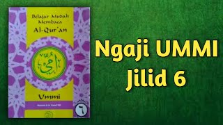 Ngaji UMMI jilid 6 lengkap dengan slide halaman [upl. by Hildie698]