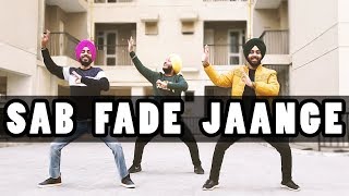 Sab Fade Jange Bhangra Cover by Urban Folks Parmish Verma  Desi Crew  Sarba Maan [upl. by Ahseia]