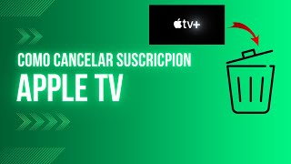 ❌ Cómo CANCELAR SUSCRIPCIÓN en APPLE TV 2024 II CANCELAR APPLE TV [upl. by Ardnuaet282]