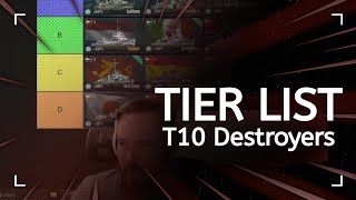 WoWS Best T10 Destroyers  Tier List [upl. by Edmund]