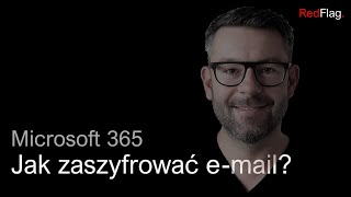 Jak zaszyfrować email i załączniki zawierające RODO Google tego nie potrafi [upl. by Adrahc]