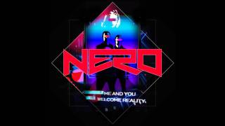 Nero  Me amp You Dirtyphonics Remix [upl. by Inwat]