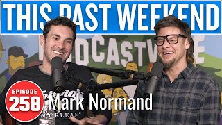 Mark Normand  This Past Weekend w Theo Von 258 [upl. by Alvord745]