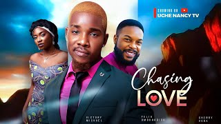 CHASING LOVE New Movie Victory Michael Felix Omokhodion Cherry Agba 2024 Nollywood Romance Movie [upl. by Marquardt]