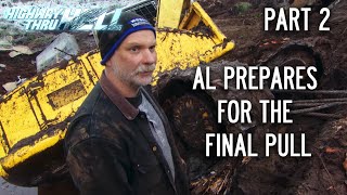 Al Returns to Nightmare Excavator Recovery  Part 2  Highway Thru Hell [upl. by Llevrac]