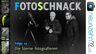 Fotoschnack 20  Planeten Sterne und Deep Sky fotografieren [upl. by Ailaht]