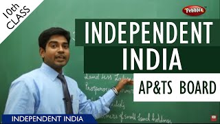 Independent India full lesson  Class 10 Social studies  APampTS syllabus [upl. by Lundberg]