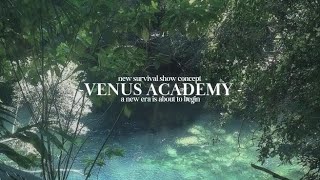 venus academy ep 4  semifinals fake survival show [upl. by Christenson]