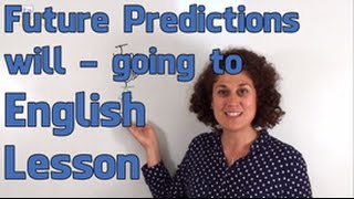 Future Predictions Will and Going To  English Grammar Lesson PreIntermediate [upl. by Kohcztiy979]