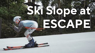 Introducing Ski Slope at ESCAPE [upl. by Crissie]