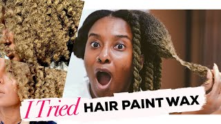 I TRIED HAIR PAINT WAX ON MY TYPE 4 NATURAL HAIR [upl. by Oika]