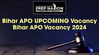 Bihar APO Upcoming Vacancy  Bihar APO Vacancy 2024 [upl. by Ymorej]