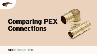 Comparing PEX Connections [upl. by Grassi]