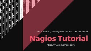 Nagios Tutorial  Instalación y configuracion en Centos Linux ✍️ [upl. by Cr]