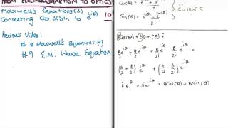 EM to Optics 10  Converting Cos amp Sine to Complex Exponentials [upl. by Jopa]