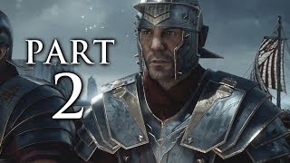 Ryse Son of Rome Gameplay Walkthrough Part 2  Leontius XBOX ONE [upl. by Leilamag102]