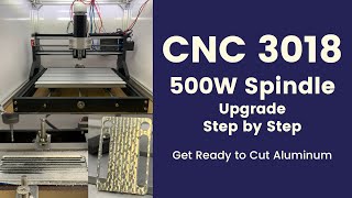 The cheapest 149 CNC 3018 cut and mill aluminum is now possible with 500 W spindle upgrade [upl. by Pedrotti]