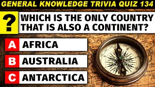 50 General Knowledge Questions You Should Be Able To Answer Ultimate Trivia Quiz Part 134 [upl. by Ahsaetal]