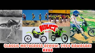 1984 Kawasaki KX80 Classic Motocross Review [upl. by Ennovy]