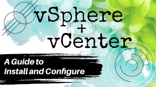 Home Lab  vSphere and vCenter Installation and Configuration Guide [upl. by Neeluqcaj46]