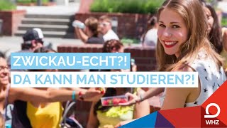 Zwickau – echt Da kann man studieren  Offizieller Imagefilm der Westsächsischen Hochschule [upl. by Zoarah670]