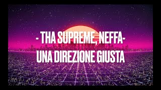 uNa DiReZioNe giUsTaTha Supreme Neffa lyricstesto [upl. by Laughry956]