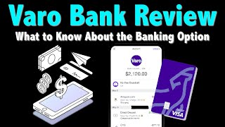 Varo Bank Review 2023 What the Digital Banking Option Has to Offer [upl. by Lichter]