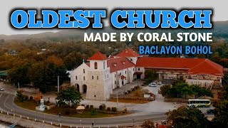 BACLAYON CHURCH HISTORY  THE OLDEST CHURCH MADE BY CORAL STONE IN BOHOL philippines  ozTV zalds [upl. by Teleya]