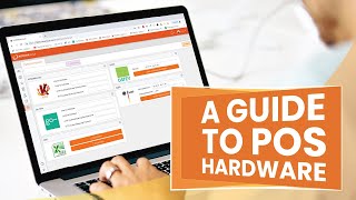 A Guide to POS Hardware 6 Types of Point of Sale Hardware Every Small Business Needs [upl. by Arnold]