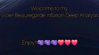 Violet Beauregarde Inflation Deep Analysis 🫐🫐🫐 [upl. by Nahttam533]