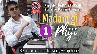 Madamgi phiji 1Be persistent and never give up hope [upl. by Lydie916]