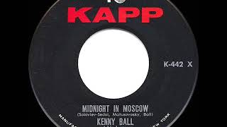 1962 HITS ARCHIVE Midnight In Moscow  Kenny Ball a 2 recordUS amp UK [upl. by Lolly]