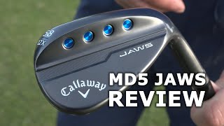 NEW Callaway MD5 JAWS tested  Do they bite like a shark [upl. by Refinaj]