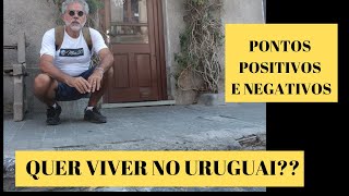 Quer morar no Uruguai Pontos positivos e negativos [upl. by Margery200]