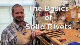 The Basics of Solid Rivets [upl. by Barkley]