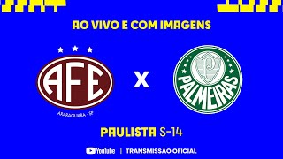 JOGO COMPLETO FERROVIÁRIA X PALMEIRAS  FINAL  VOLTA  PAULISTA SUB14 2023 [upl. by Anegroeg]